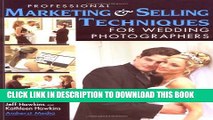 Collection Book Professional Marketing   Selling Techniques for Wedding Photographers