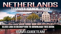 [PDF] Netherlands Travel Guide Tips   Advice For Long Vacations or Short Trips - Trip to Relax