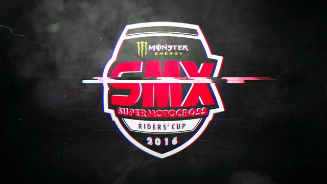 Monster Energy SMX 2016 - Supermotocross - Riders' Cup - Promo