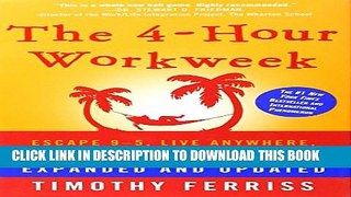 New Book The 4-Hour Workweek: Escape 9-5, Live Anywhere, and Join the New Rich