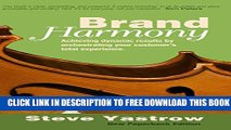 Collection Book Brand Harmony: Achieving Dynamic Results by Orchestrating Your Customer s Total