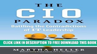 New Book The CIO Paradox: Battling the Contradictions of IT Leadership
