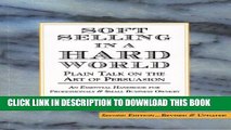 Collection Book Soft Selling in a Hard World, Plain Talk on the Art of Persuasion