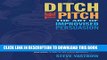 Collection Book Ditch the Pitch: The Art of Improvised Persuasion