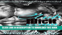 [New] Club ILLICIT 3: Billionaire Bonded Romance Exclusive Full Ebook