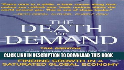 New Book The Death of Demand: Finding Growth in a Saturated Global Economy