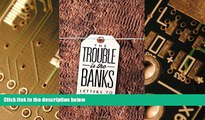 Must Have  The Trouble Is the Banks: Letters to Wall Street (N+1 Research Branch Small Books)