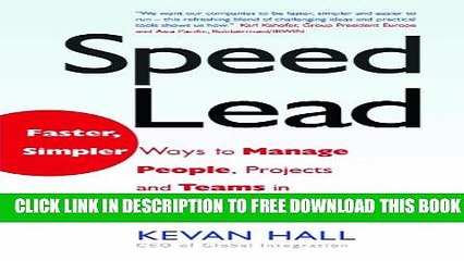 New Book Speed Lead: Faster, Simpler Ways to Manage People, Projects and Teams in Complex Companies