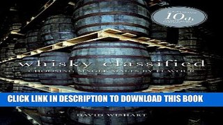 New Book Whisky Classified: Choosing Single Malts by Flavour