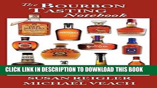 New Book The Bourbon Tasting Notebook