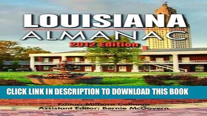 Collection Book Louisiana Almanac: 2012 Edition (Louisiana Almanac (Paperback))