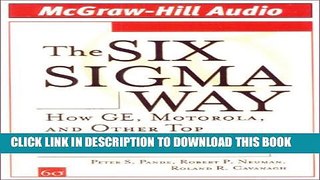 New Book The Six Sigma Way: How GE, Motorola, and Other Top Companies are Honing Their Performance