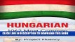 [PDF] Hungarian: 1062 Most Common Phrases   Words: Speak Hungarian, Fast Language Learning,