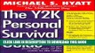 New Book The Y2K Personal Survival Guide: Everything You Need to Know to Get from This Side of the