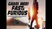 Gaddi Meri Fast N Furious Bohemia Latest Song 2016 Audio