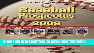 Collection Book Baseball Prospectus 2008: The Essential Guide to the 2008 Baseball Season