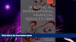 READ FREE FULL  Building an International Financial Services Firm: How Successful Firms Design