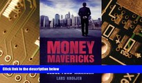 Full [PDF] Downlaod  Money Mavericks: Confessions of a Hedge Fund Manager (Financial Times