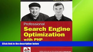 EBOOK ONLINE  Professional Search Engine Optimization with PHP: A Developer s Guide to SEO  FREE