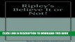 New Book Ripley s Believe It or Not!