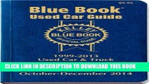 New Book Kelley Blue Book Used Car Guide: Consumer Edition October-December 2014