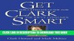 New Book Get Clark Smart: The Ultimate Guide for the Savvy Consumer