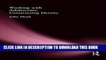 [New] Working With Adolescents: Constructing identity (Education Policy Perspectives) Exclusive