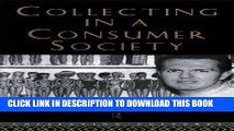Collection Book Collecting in a Consumer Society (Collecting Cultures)