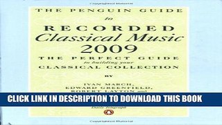 New Book The Penguin Guide to Recorded Classical Music 2009