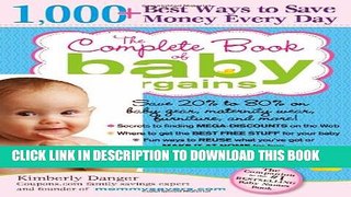 Collection Book The Complete Book of Baby Bargains: 1,000+ Best Ways to Save Money Every Day