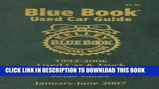 New Book Kelley Blue Book Used Car Guide: 1992-2006 Used Car   Truck