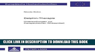 [New] Delphin-Therapie: Untersuchungen zur therapeutischen Wirksamkeit (EuropÃ¤ische