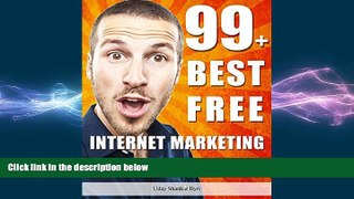 READ book  99+ Best Free Internet Marketing Tools And Resources To Boost Your Online Marketing