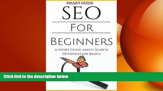 READ book  SEO: SEO Tools for Beginners - Search Engine Optimization Basic Techniques - How to