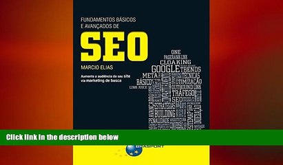 Download Video: READ book  Fundamentos BÃ¡sicos e AvanÃ§ados de SEO (Portuguese Edition)  FREE BOOOK ONLINE