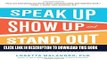 New Book Speak Up, Show Up, and Stand Out: The 9 Communication Rules You Need to Succeed