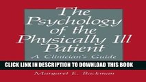 [PDF] The Psychology of the Physically Ill Patient: A Clinician s Guide Popular Colection