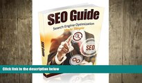 FREE PDF  SEO Guide - Search Engine Optimization Made Simple: Learn SEO and reach the top of