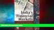 Must Have  India s Financial Markets: An Insider s Guide to How the Markets Work (Elsevier and