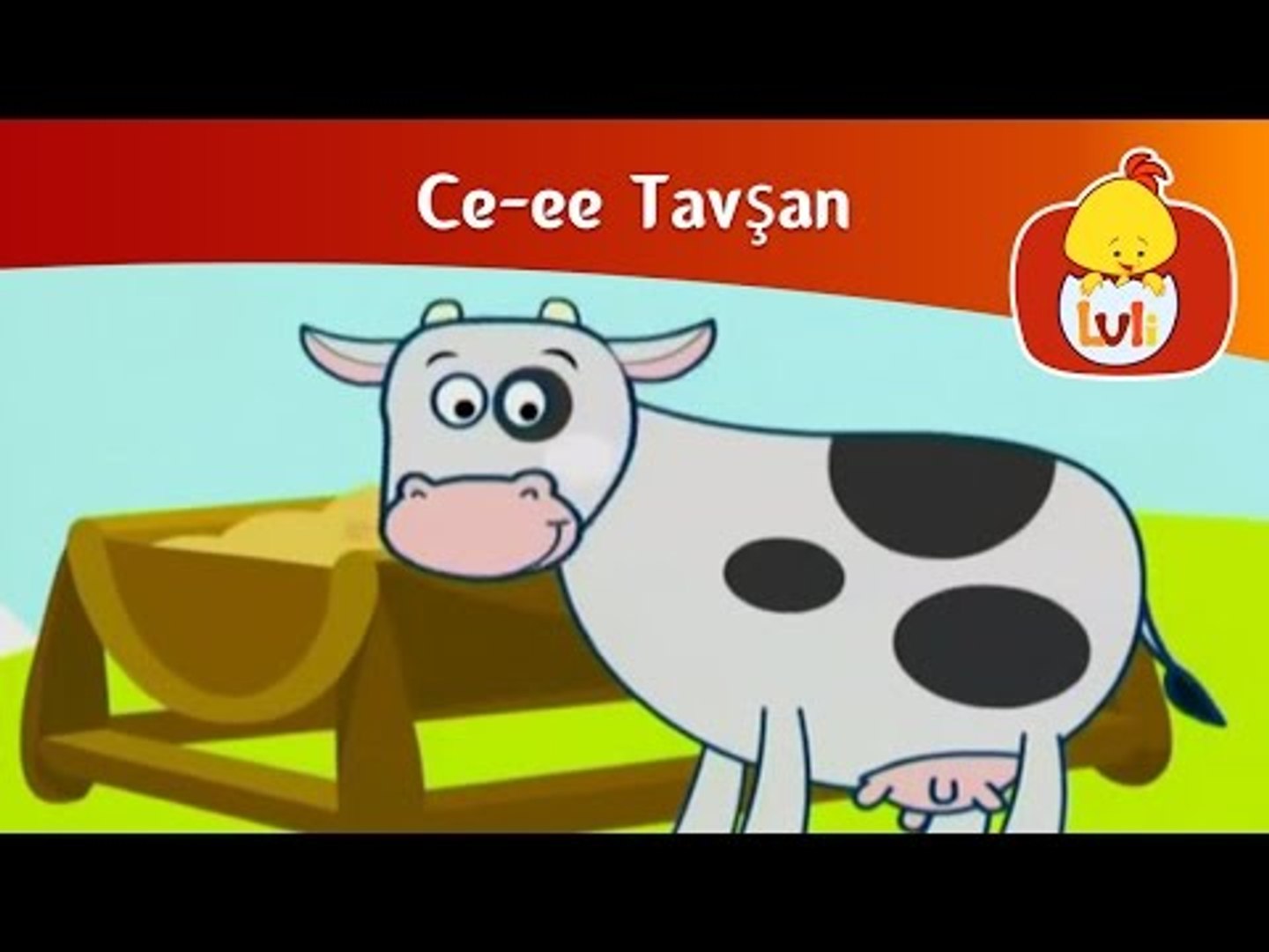 Ce-ee Tavşan - İnek, Luli TV - Dailymotion Video