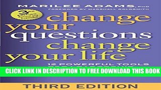 Collection Book Change Your Questions, Change Your Life: 12 Powerful Tools for Leadership,