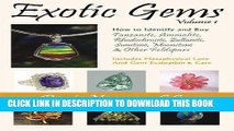 Collection Book Exotic Gems: How to Identify and Buy Tanzanite, Ammolite, Rhodochrosite,