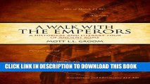 [PDF] A Walk With the Emperors: A Historic and Literary Tour of Ancient Rome Popular Colection