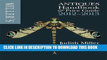 Collection Book Miller s Antiques Handbook   Price Guide 2012-2013. Judith Miller