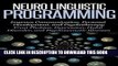 Collection Book Neuro Linguistic Programming: Improve Communication, Personal Development and