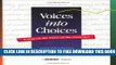 New Book Voices Into Choices