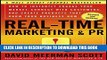 New Book Real-Time Marketing and PR: How to Instantly Engage Your Market, Connect with Customers,