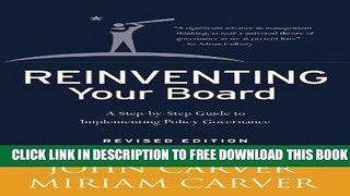 Collection Book Reinventing Your Board: A Step-by-Step Guide to Implementing Policy Governance