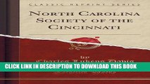 New Book North Carolina Society of the Cincinnati (Classic Reprint)