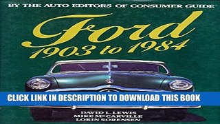 New Book Ford 1903 to 1984 (By The Auto Editors Of Consumer Guide)